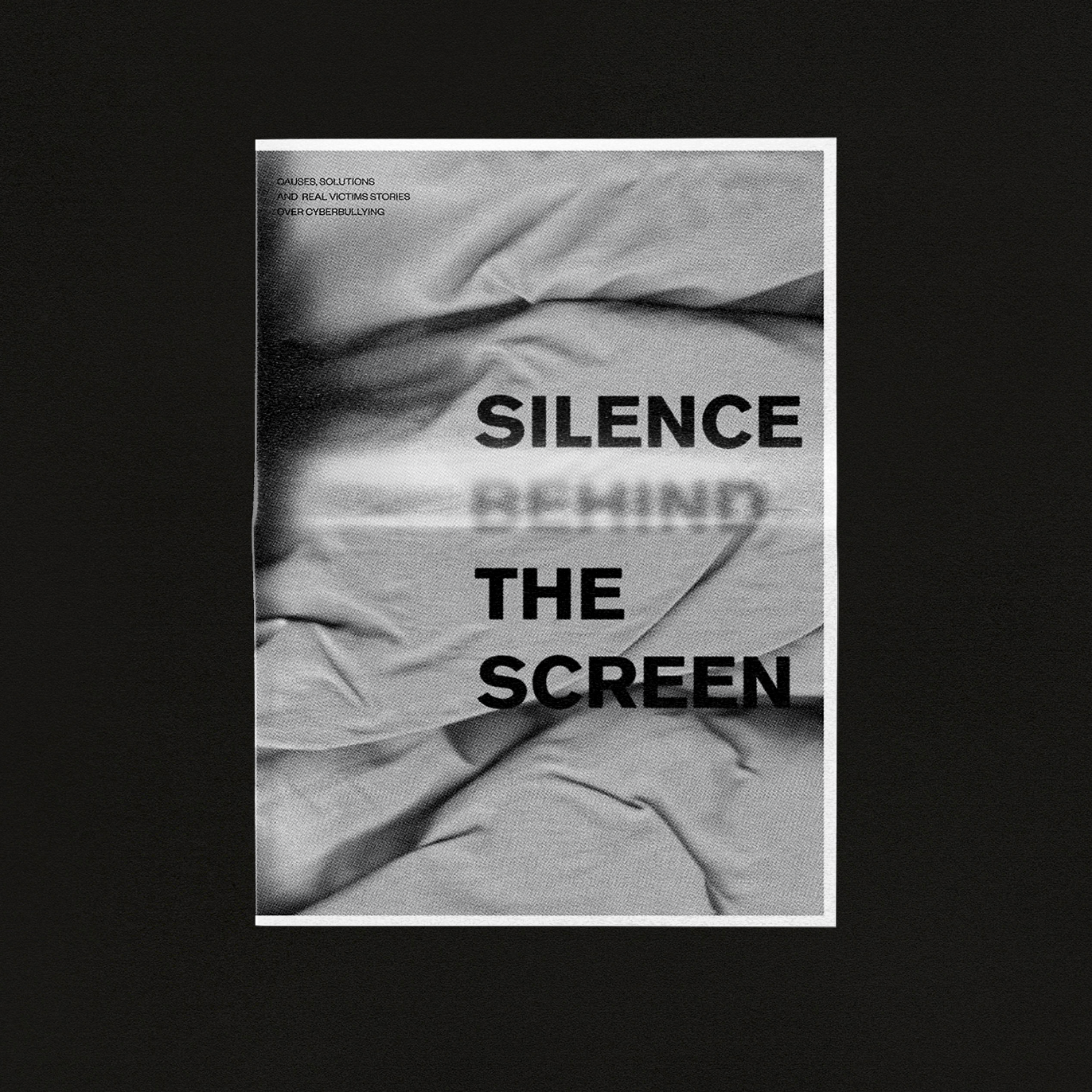 Silence behind the screen